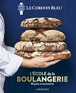 Télécharger le livre :  Le Cordon Bleu - L'École de la boulangerie
