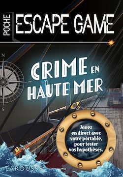 Télécharger le livre :  Escape de game de poche  - Danger en haute mer