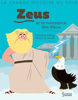 Télécharger le livre :  Zeus et la naissance des dieux