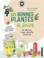 Télécharger le livre :  Ces bonnes plantes à boire