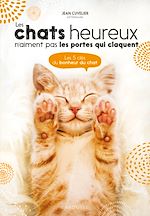 Télécharger le livre :  Les chats heureux n'aiment pas les portes qui claquent