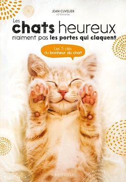 Télécharger le livre :  Les chats heureux n'aiment pas les portes qui claquent