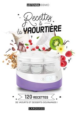 Télécharger le livre :  Recettes à la yaourtière