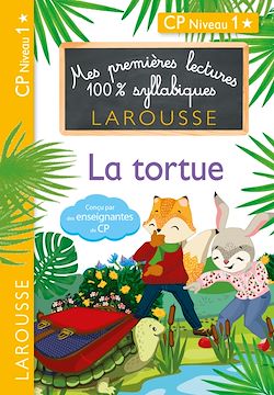 Télécharger le livre :  Mes premières lectures 100 % syllabiques Niveau 1 - La tortue