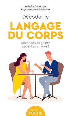 Télécharger le livre :  Décoder le langage du corps