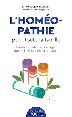 Télécharger le livre :  L'homéopathie pour toute la famille