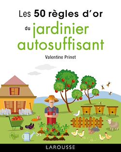 Télécharger le livre :  50 règles d'or du jardinier autosuffisant