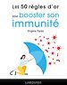 Télécharger le livre :  Les 50 règles d'or pour booster son immunité
