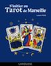 Télécharger le livre :  S'initier au Tarot de Marseille