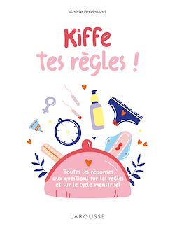 Télécharger le livre :  Kiffe tes règles