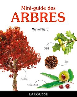 Télécharger le livre :  Mini-guide des arbres