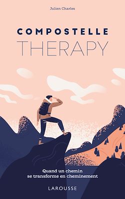 Télécharger le livre :  Compostelle Therapy