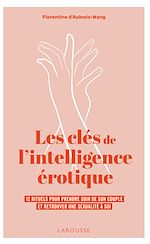 Télécharger le livre :  Les clés de l'intelligence érotique