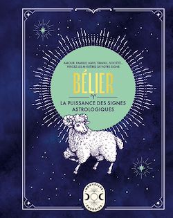 Télécharger le livre :  Bélier, la puissance des signes astrologiques