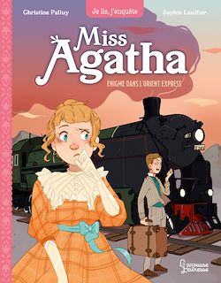 Télécharger le livre :  Miss Agatha - Enigme dans l'Orient Express