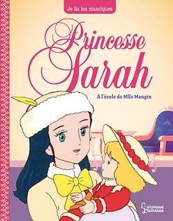 Télécharger le livre :  Princesse Sarah T1, A l'école de Mlle Mangin