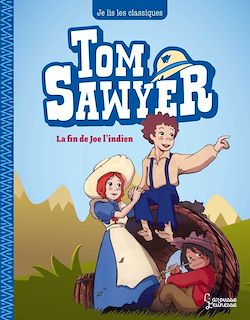 Télécharger le livre :  Tom Sawyer T3, Joe l'indien