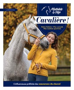 Télécharger le livre :  Mathilde & Sligo - Cavalière !