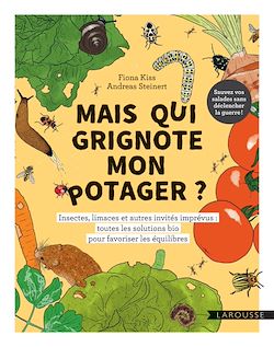 Télécharger le livre :  Mais qui grignote mon potager ?