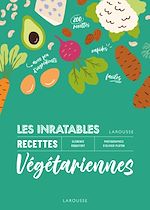 Télécharger le livre :  Les inratables : recettes végétariennes