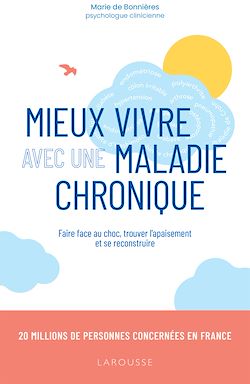 Télécharger le livre :  Mieux vivre avec une maladie chronique