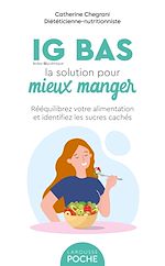Télécharger le livre :  IG BAS, la solution pour mieux manger