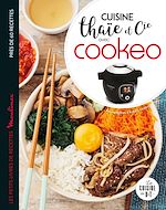 Télécharger le livre :  Cuisine thaïe et cie avec Cookeo