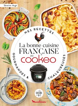 Télécharger le livre :  La bonne cuisine française au Cookeo