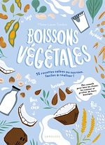 Télécharger le livre :  Boissons végétales