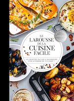 Télécharger le livre :  Le Larousse de la cuisine facile