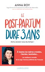 Télécharger le livre :  Le post-partum dure 3 ans