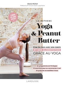 Télécharger le livre :  La méthode yoga and peanut butter