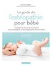 Télécharger le livre :  Le guide de l'ostéopathie pour bébé