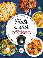 Télécharger le livre :  Plats du soir avec Cookeo