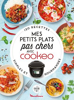 Télécharger le livre :  Mes petits plats pas chers avec Cookeo