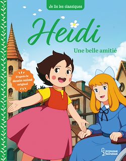Télécharger le livre :  Heidi - T2 Une belle amitié