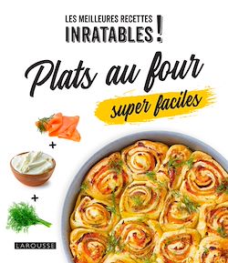 Télécharger le livre :  Plats au four super faciles !