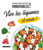 Télécharger le livre :  Vive les légumes à volonté !