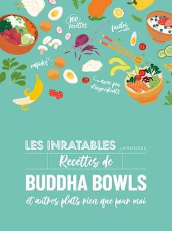 Télécharger le livre :  Les inratables : Recettes de buddha bowls
