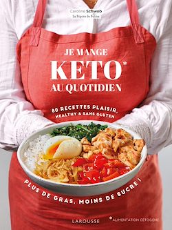 Télécharger le livre :  Je mange keto au quotidien !