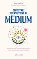 Télécharger le livre :  Découvrez vos pouvoirs de médium