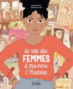 Télécharger le livre :  La vie des femmes à travers l'histoire