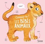Télécharger le livre :  Connais-tu les bébés animaux ?