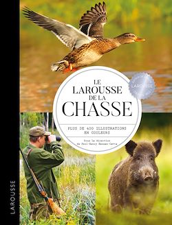 Télécharger le livre :  Larousse de la chasse