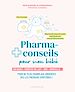 Télécharger le livre :  Pharmaconseils pour mon bébé