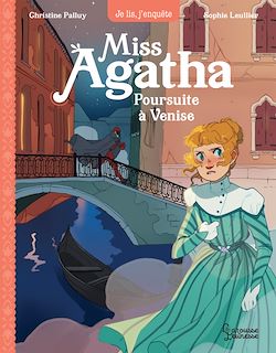 Télécharger le livre :  Miss Agatha - Poursuite à Venise