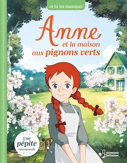 Télécharger le livre :  Anne et la maison aux pignons verts