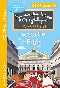 Télécharger le livre :  Premières lectures syllabiques CP Niveau 1 - Une sortie à Paris