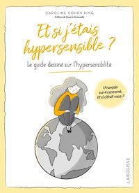 Téléchargez le livre :  Et si j'étais hypersensible ?