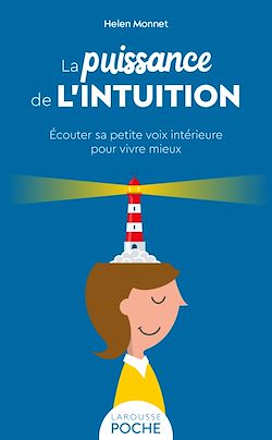 Télécharger le livre :  La puissance de l'intuition